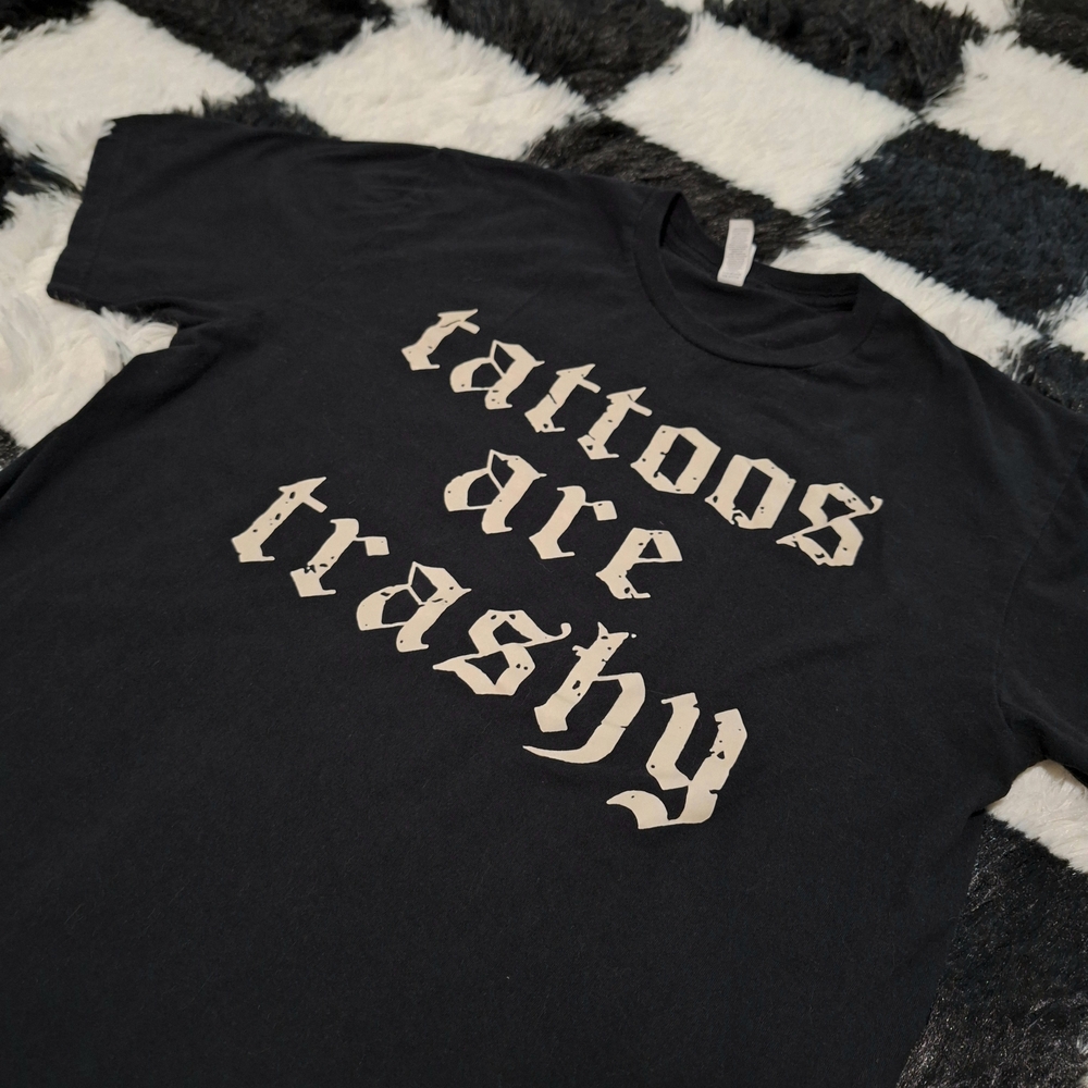 Black Cotton T-shirt 'Tattoos are Trashy' size Medium/Large - Goth Alternative